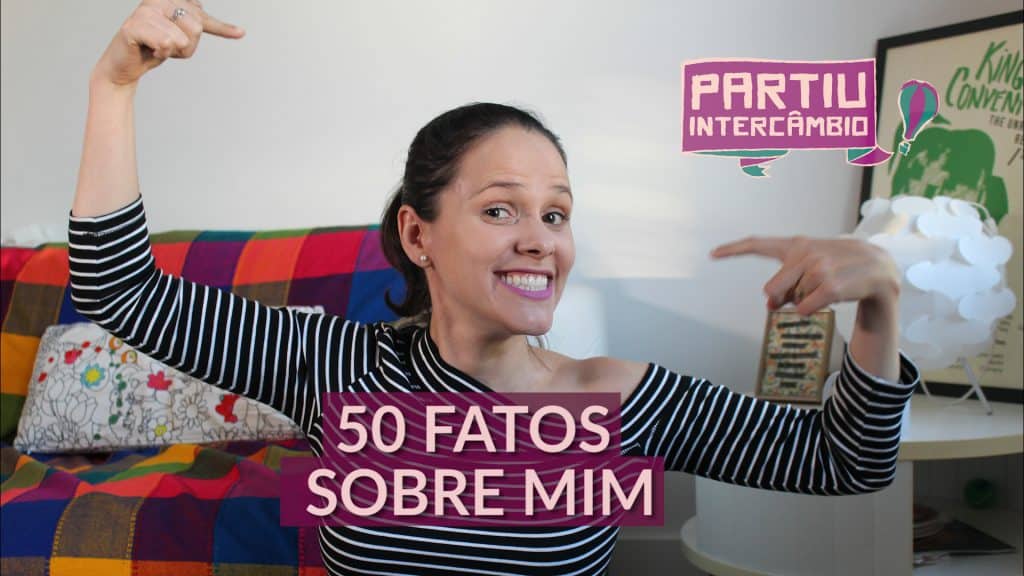 50 fatos sobre a bruna e o partiu intercambio